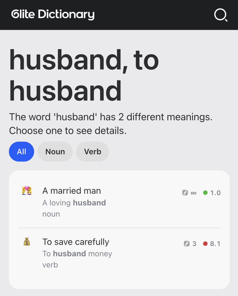 Two meanings of husband in Glite Dictionary: a married man, difficulty 1.0, and to save carefully, difficulty 8.1.