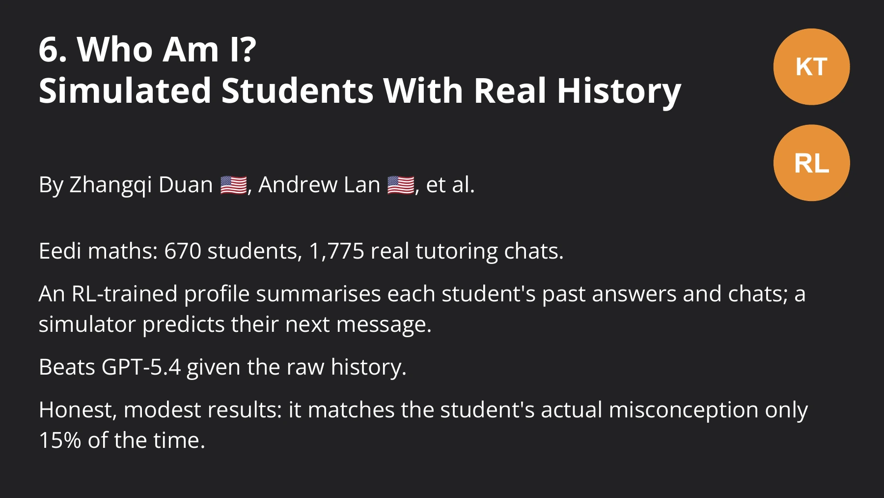 “Who Am I?” uses each learner’s history, but matching their actual misconception remains difficult.