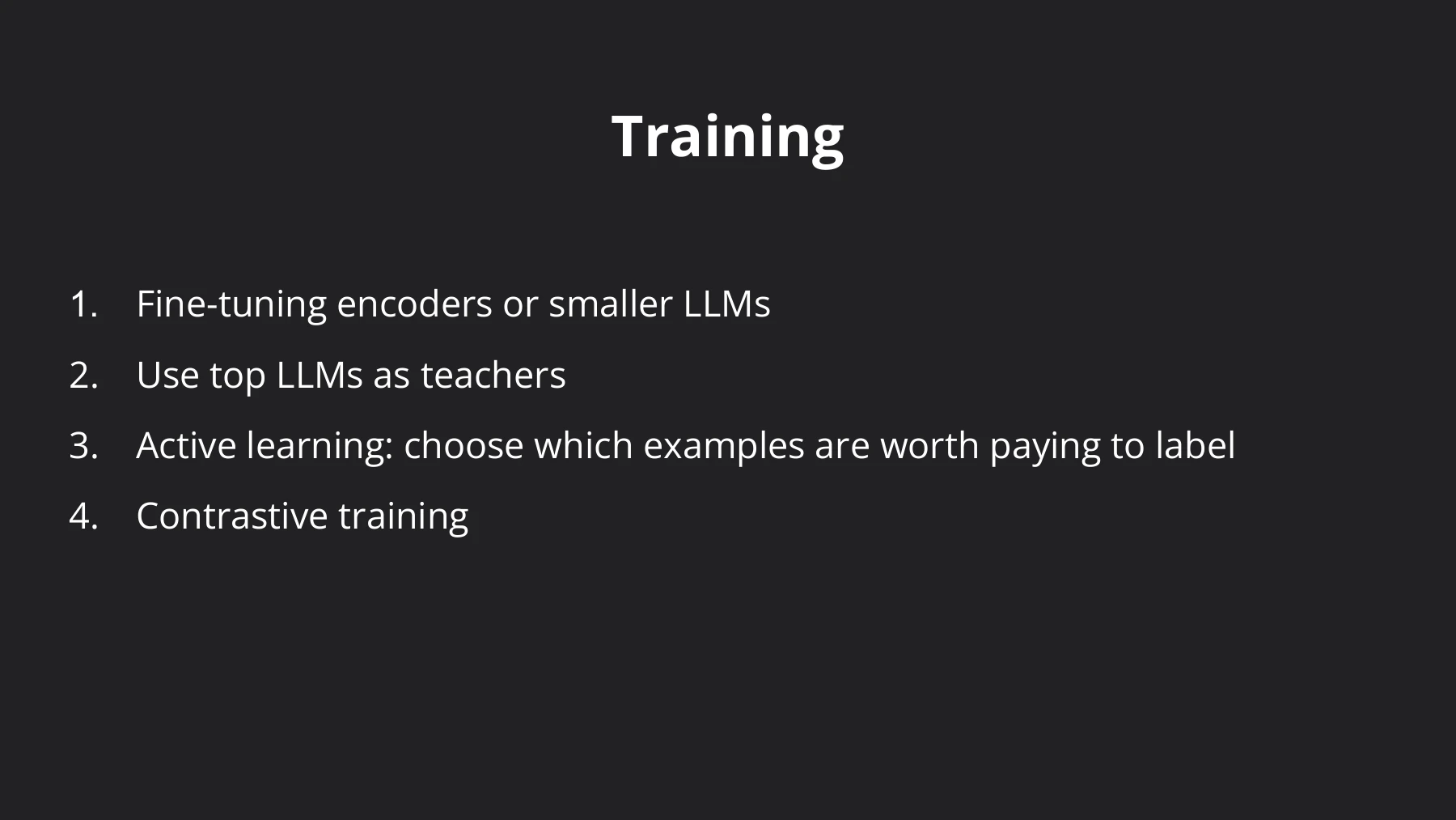 Training the extractor: fine-tune smaller models, use strong LLMs as teachers, choose useful examples through active learning, and train the matching representations contrastively.
